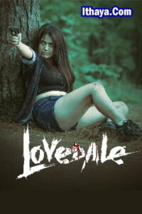 Lovedale (2025 HD) [Tam + Mal + Tel + Kan + Hin] Full Movie Watch Online Free