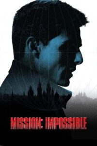Mission Impossible Heptalogy (1996 to 2023 HD) [Tamil + Telugu + Hindi + Eng] Full Movie Watch Online Free