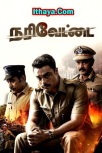 Narivetta (2025) HDRip Tamil Full Movie Watch Online Free