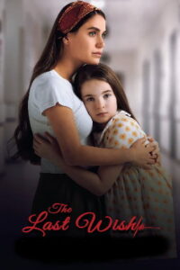 The Last Wish (2025) HDRip Telugu Dubbed Full Movie Watch Online Free