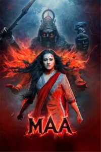 Maa (2025) HDRip Hindi Full Movie Watch Online Free