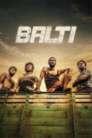 Balti (2025) Tamil Full Movie Watch Online Free