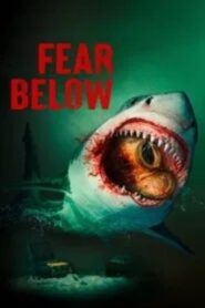 Fear Below (2025) HD 720p Tamil Dubbed Movie Watch Online