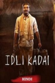 Idli Kadai (2025) HDRip Hindi Full Movie Watch Online Free