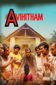 Avihitham (2025) HDRip Tamil Full Movie Watch Online Free