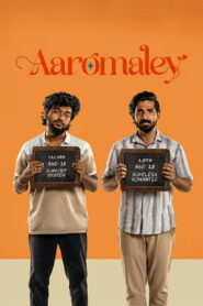 Aaromaley (2025) HDRip Tamil Full Movie Watch Online Free