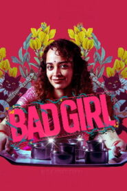 Bad Girl (2025) HDRip Telugu Full Movie Watch Online Free