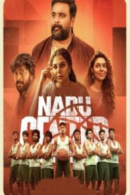 Nadu Center (2025) EP (13- 15) Tamil Web Series Watch Online