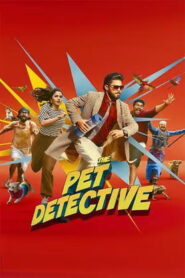 The Pet Detective (2025) HDRip Tamil Full Movie Watch Online Free