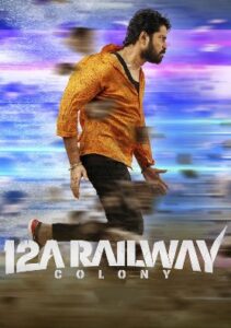 12A Railway Colony (2025) HDRip Tamil Full Movie Watch Online Free