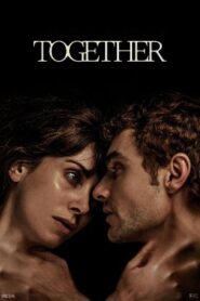 Together (2025 HD) Tamil Dubbed Full Movie Watch Online Free