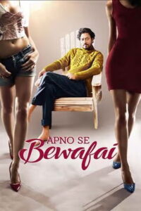 Apno Se Bewafai (2023) HDRip Tamil Full Movie Watch Online Free