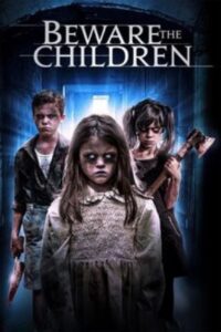 Beware the Children (2018 HD) Tamil Dubbed Full Movie Watch Online Free