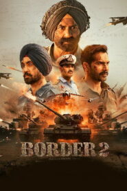 Border 2 (2026) DVDScr Hindi Full Movie Watch Online Free