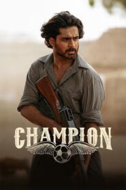 Champion (2025) HDRip Malayalam Full Movie Watch Online Free