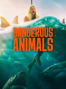 Dangerous Animals (2025) HDRip Telugu Dubbed Full Movie Watch Online Free
