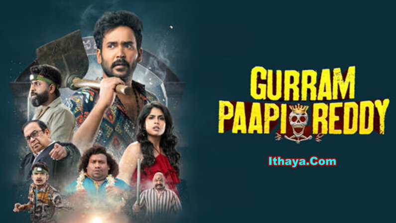 Gurram Paapi Reddy (2025) HDRip Telugu Full Movie Watch Online Free