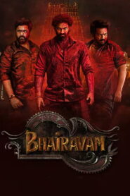Bhairavam (2025 HD) Tamil Dubbed Full Movie Watch Online Free