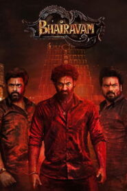 Bhairavam (2025 HD) Tamil Dubbed Full Movie Watch Online Free