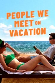 People We Meet on Vacation (2026 HD) Tamil Dubbed Movie Watch Online Free