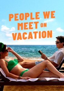 People We Meet on Vacation (2026 HD) Tamil Dubbed Movie Watch Online Free