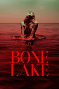 Bone Lake (2024) BRRip Tamil Dubbed Full Movie Watch Online Free