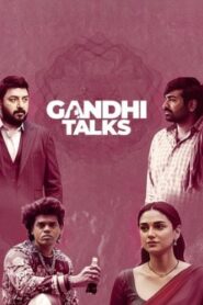 Gandhi Talks (2026) HDRip Telugu Full Movie Watch Online Free
