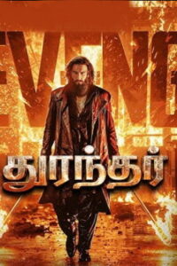 Dhurandhar The Revenge (2026) Tamil Full Movie Watch Online Free