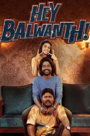 Hey Balwanth (2026) HDRip Malayalam Full Movie Watch Online Free