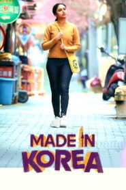 Made in Korea (2026) HDRip Telugu Full Movie Watch Online Free