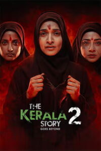 The Kerala Story 2 Goes Beyond (2026) DVDScr Hindi Full Movie Watch Online Free