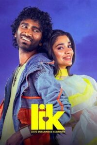 LIK: Love Insurance Kompany (2026) Tamil Full Movie Watch Online Free