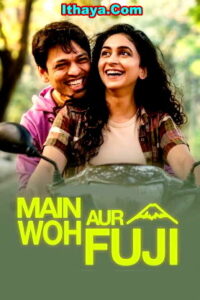 Main Woh Aur Fuji (2026) HDRip Tamil Full Movie Watch Online Free