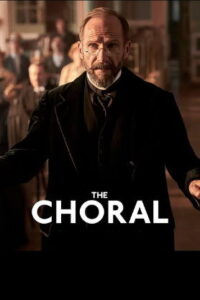 The Choral (2025) BRRip Tamil Dubbed Full Movie Watch Online Free